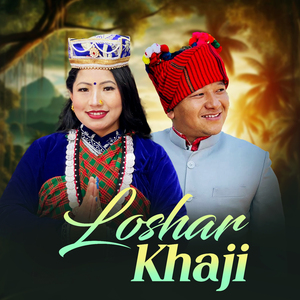 Loshar Khaji