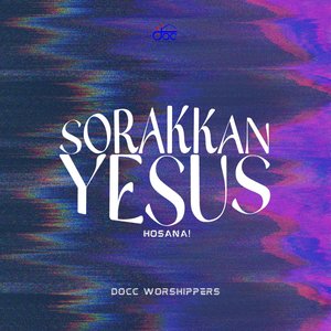 Sorakkan Yesus (Hosana)