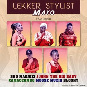 Mayo (feat. Sho Madjozi, J John The Big Baby, XamaCcombo Wa Mhana Vafana, Mo o se, Bloshy & Salani The Producer)