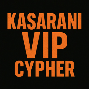 KASARNI VIP CYPHER