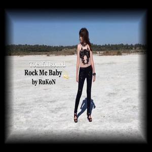 Rock Me Baby