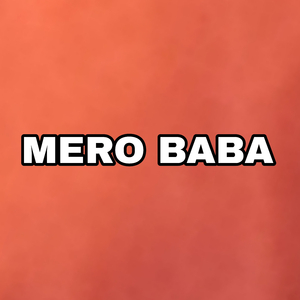 Mero Baba