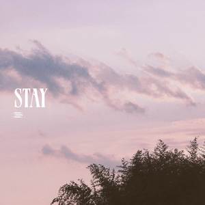 Stay