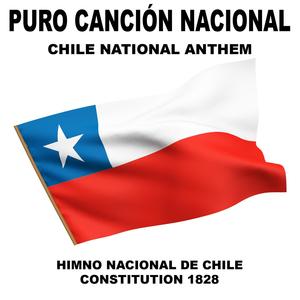 Puro (Himno Nacional De Chile) Canción Nacional