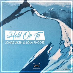 Hold On To (Original Mix)