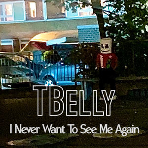 I Never Want to See Me Again