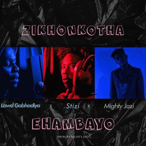 Zikhonkotha Ehambayo