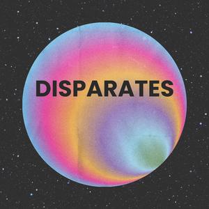 disparates (feat. 100tifico) (tipico)