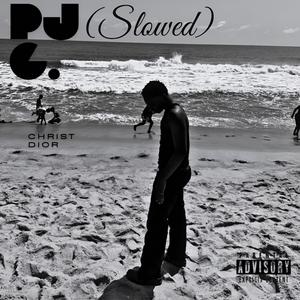 P.J (Slowed)