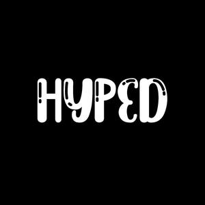 Hyped