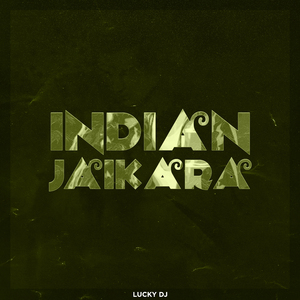 Indian Jaikara