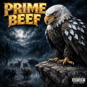 Prime Beef (feat. 24 Boobie)