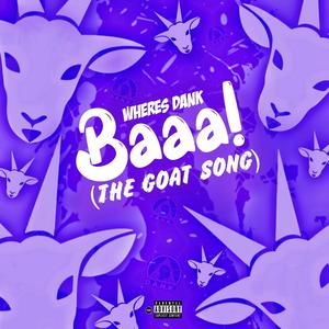 Baaa! (The Goat Song)