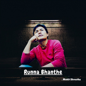 RUNNA BHANTHE