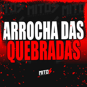 Arrocha Das Quebradas