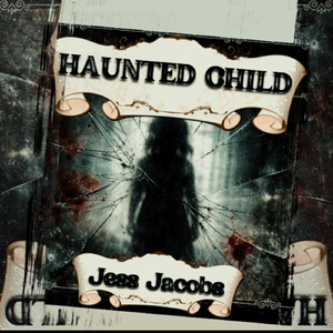 Haunted Child