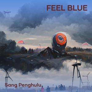 Feel Blue