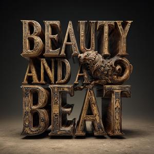 Beauty And A Beat (Techno Edit)