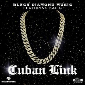 Cuban Link (feat. Bry Luther King, Kap G, SnookNazty & King Brendxn)