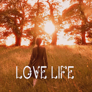 LOVE LIFE
