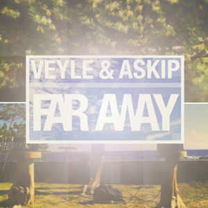 Far Away (feat. Askip)