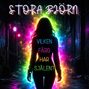 VILKEN FÄRG HAR SJÄLEN?
