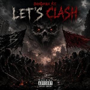Let’s clash