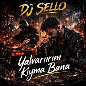 Yalvaririm kiyma bana