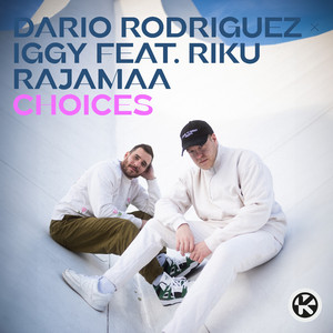 Choices (Radio Edit)