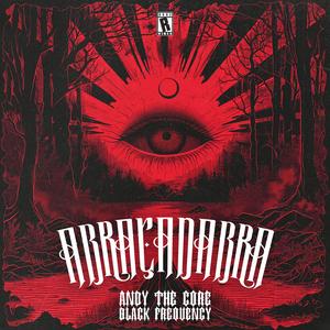 ABRACADABRA (BLACK FREQUENCY Remix)