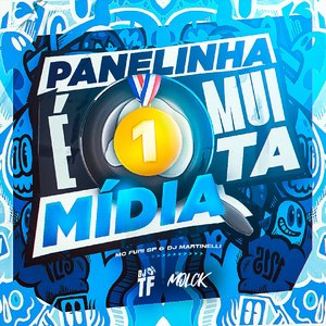 Panelinha é Muita Mídia