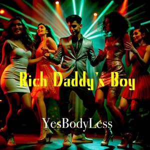 Rich Daddy's Boy