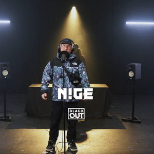 N!GE - Blackout session