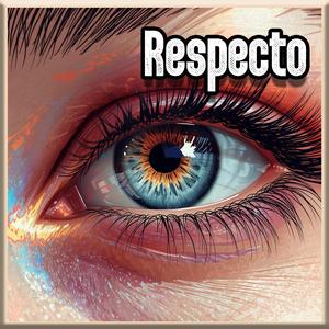 Respecto