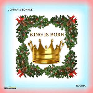 King Is Born