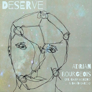 Deserve (feat. Gaby Moreno & David Garza)