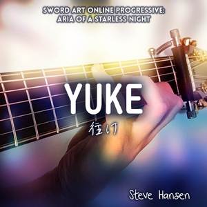 Yuke (From "Sword Art Online Progressive: Aria of a Starless Night") (Guitar Instrumental)