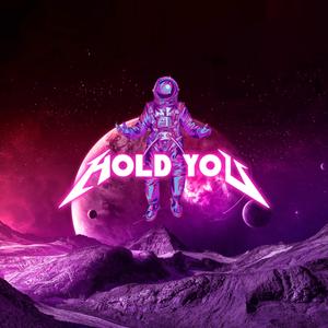 HOLD YOU
