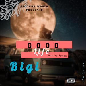 Good Life (feat. Biggie)