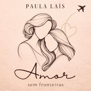 Amor Sem Fronteiras