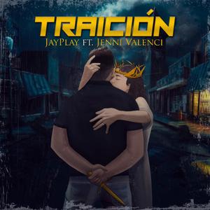 Traicion (feat. Jayplay)