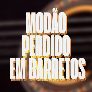 Modão Perdido em Barretos