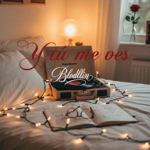 Y TU ME VES (feat. Chullin & Bloodmanfly)