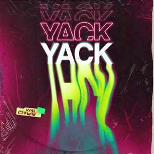 Yack (feat. "VC")