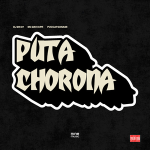 PUTA CHORONA