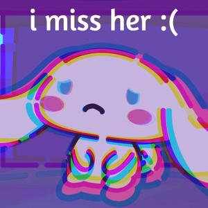 i miss her :(