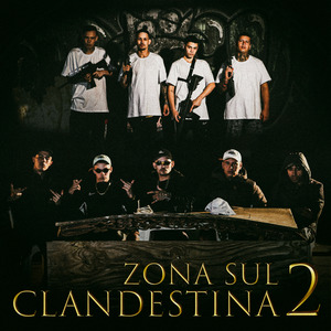 Zona Sul Clandestina 2