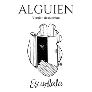 Alguien (Versión de Cuerdas)