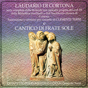 Cantico di Frate Sole: VII. Cantico di Frate Sole