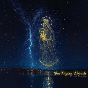 Una Página Dorada (feat. Reymusik, Luis Fernando Borjas, Mayorca, Javier León, Oscar Arriaga, Nelson Arrieta, Chuchito Ibarra, Mark Melendez, Frangel Ramos & Ricardo Hernandez)